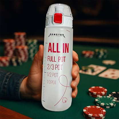 ALL IN Poker Sipper Bottle – 750 ML with PLO Pot Sizes